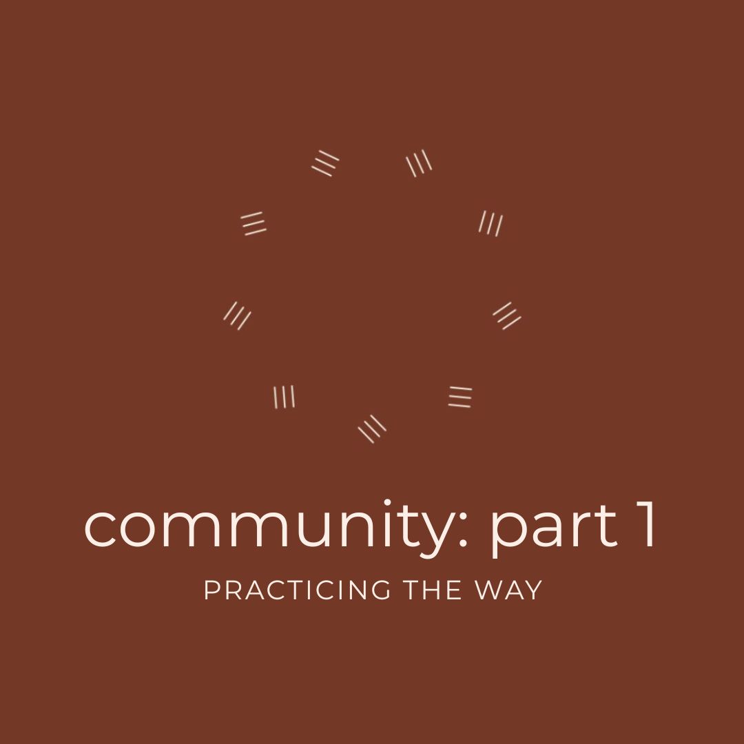 Community | Part 1